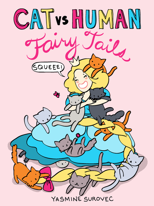 Title details for Cat vs Human Fairy Tails by Yasmine Surovec - Wait list